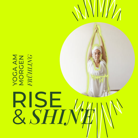 Rise & Shine Frühling - Kundalini Yoga am Morgen
